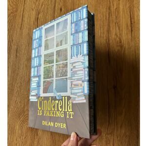Fabled Co Special Signed Edition Cinderella Is Faking It By Dilan Dyer